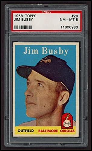 1958 Topps 28 Jim Busby Baltimore Orioles (Baseball Kártya) PSA a PSA 8.00 Orioles